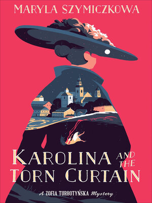 cover image of Karolina and the Torn Curtain